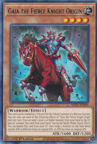 Gaia the Fierce Knight Origin - MP21-EN096 Rare 1st Edition