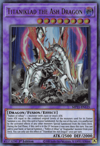 Titaniklad the Ash Dragon - MP21-EN125 Ultra Rare 1st Edition