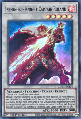 Infernoble Knight Captain Roland - MP21-EN126 Super Rare 1st Edition