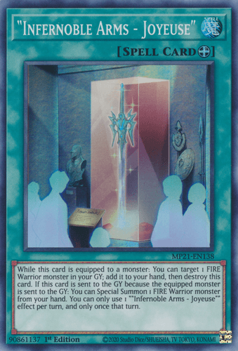 "Infernoble Arms - Joyeuse" - MP21-EN138 Super Rare 1st Edition