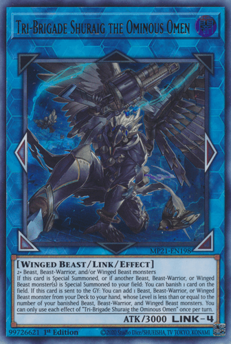 Tri-Brigade Shuraig the Ominous Omen - MP21-EN198 Ultra Rare 1st Edition