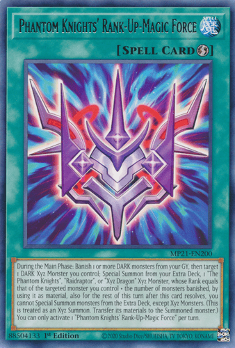 Phantom Knights' Rank-Up-Magic Force - MP21-EN200 Rare 1st Edition
