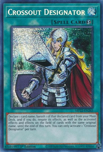 Crossout Designator - MP22-EN265 Prismatic Secret Rare 1st Edition