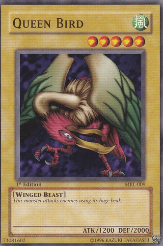 Queen Bird - MRL-009 Common 1st Edition