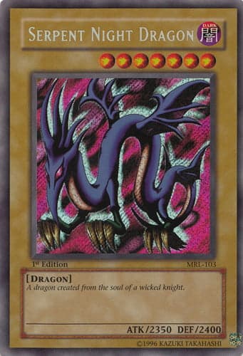 Serpent Night Dragon - MRL-103 Secret Rare Unlimited