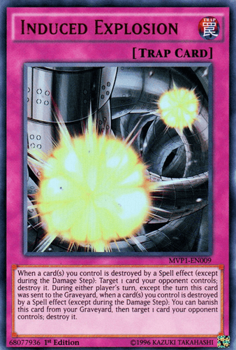 Induced Explosion - MVP1-EN009 Ultra Rare Unlimited