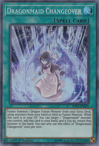 Dragonmaid Changeover - MYFI-EN025 Super Rare 1st Edition