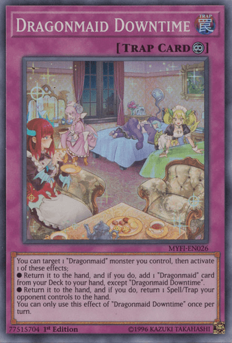 Dragonmaid Downtime - MYFI-EN026 Super Rare 1st Edition