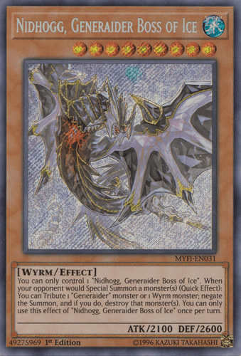 Nidhogg, Generaider Boss of Ice - MYFI-EN031 Secret Rare 1st Edition