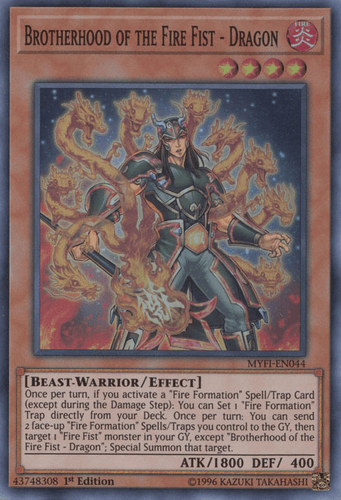 Brotherhood of the Fire Fist - Dragon - MYFI-EN044 Super Rare 1st Edition