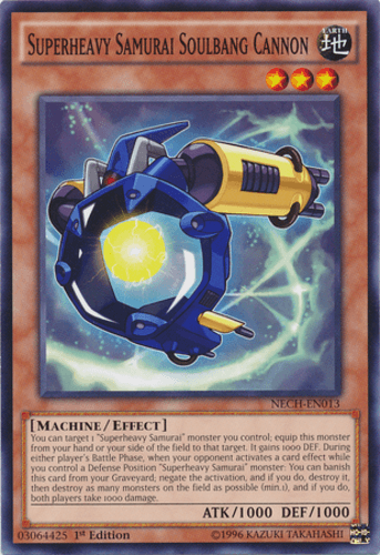 Superheavy Samurai Soulbang Cannon - NECH-EN013 Common Unlimited