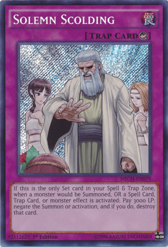 Solemn Scolding - NECH-EN079 Secret Rare 1st Edition