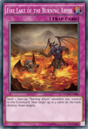 Fire Lake of the Burning Abyss - NECH-EN086 Super Rare Unlimited