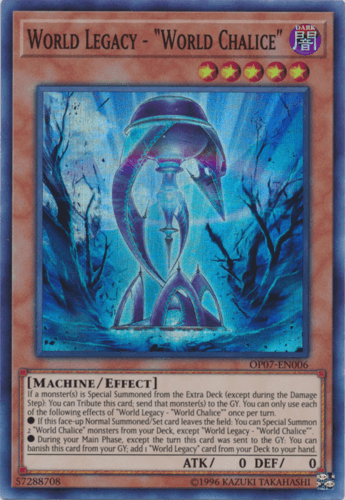 World Legacy - "World Chalice" - OP07-EN006 Super Rare Unlimited