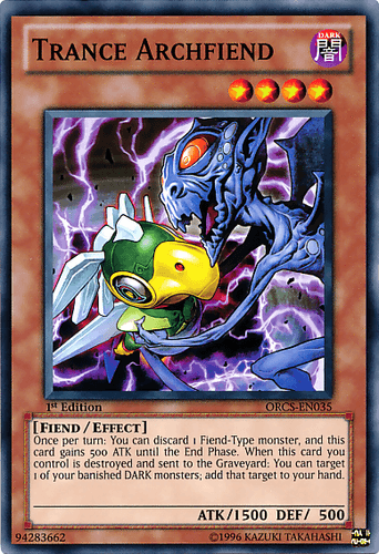Trance Archfiend - ORCS-EN035 Common 1st Edition