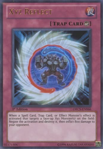 Xyz Reflect - ORCS-EN066 Ultimate Rare 1st Edition