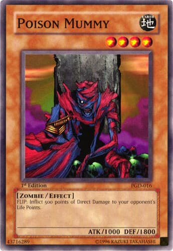 Poison Mummy - PGD-016 Common Unlimited