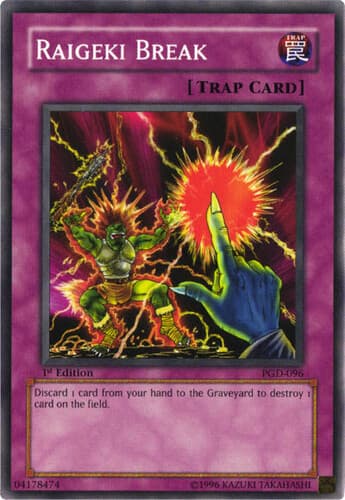 Raigeki Break - PGD-096 Common 1st Edition