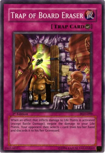 Trap of Board Eraser - PGD-099 Super Rare Unlimited