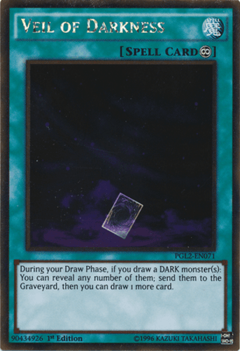 Veil of Darkness - PGL2-EN071 Gold Rare 1st Edition