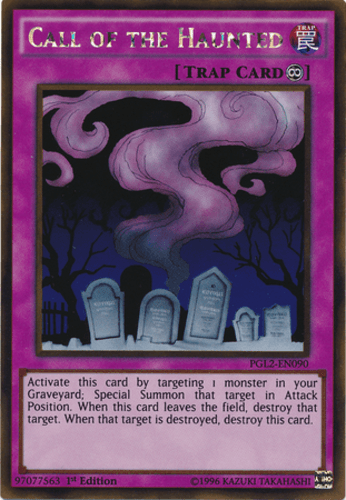 Call of the Haunted - PGL2-EN090 Gold Rare 1st Edition