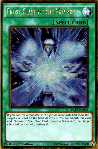 Frost Blast of the Monarchs - PGL3-EN012 Gold Secret Rare 1st Edition