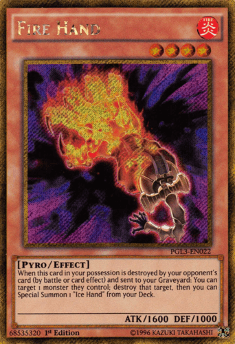 Fire Hand - PGL3-EN022 Gold Secret Rare 1st Edition