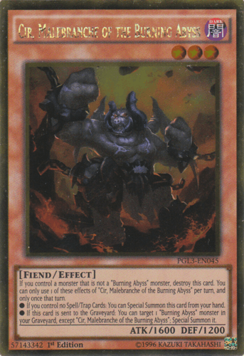 Cir, Malebranche of the Burning Abyss - PGL3-EN045 Gold Rare 1st Edition