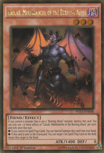 Calcab, Malebranche of the Burning Abyss - PGL3-EN048 Gold Rare 1st Edition