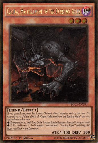 Cagna, Malebranche of the Burning Abyss - PGL3-EN051 Gold Rare 1st Edition