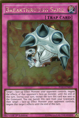 Breakthrough Skill - PGL3-EN095 Gold Rare 1st Edition