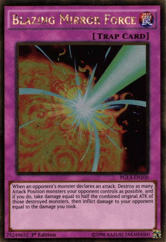 Blazing Mirror Force - PGL3-EN100 Gold Rare 1st Edition