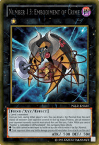 Number 13: Embodiment of Crime - PGLD-EN023 Gold Secret Rare 1st Edition