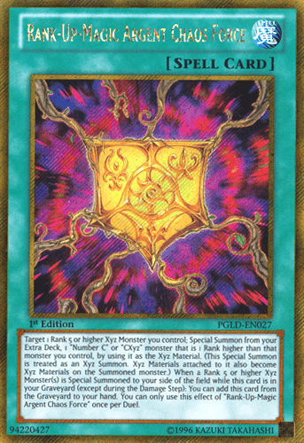 Rank-Up-Magic Argent Chaos Force - PGLD-EN027 Gold Secret Rare Unlimited