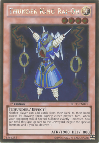 Thunder King Rai-Oh - PGLD-EN075 Gold Rare 1st Edition