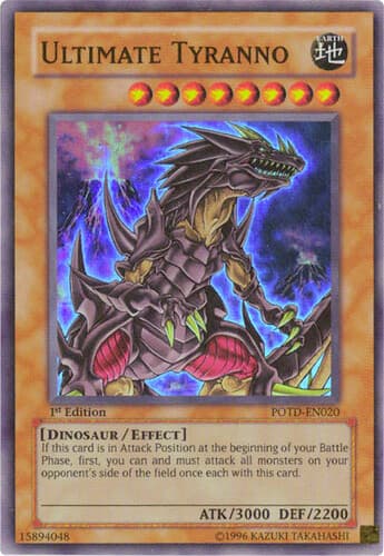Ultimate Tyranno - POTD-EN020 Super Rare 1st Edition