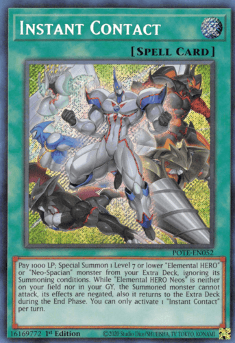 Instant Contact - POTE-EN052 Secret Rare Unlimited