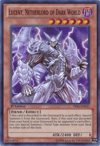 Lucent, Netherlord of Dark World - PRIO-EN031 Super Rare Unlimited