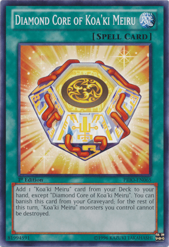 Diamond Core of Koa'ki Meiru - PRIO-EN065 Common 1st Edition