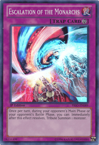 Escalation of the Monarchs - PRIO-EN089 Super Rare 1st Edition