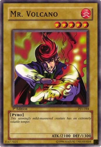 Mr. Volcano - PSV-044 Common Unlimited