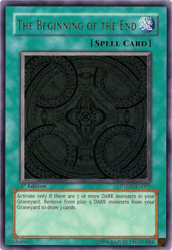 The Beginning of the End - PTDN-EN053 Ultra Rare 1st Edition