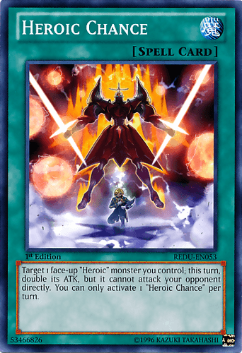 Heroic Chance - REDU-EN053 Common Unlimited