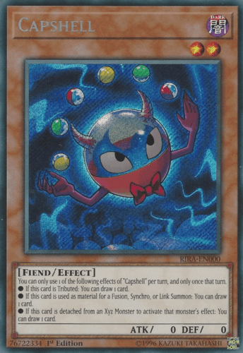 Capshell - RIRA-EN000 Secret Rare 1st Edition