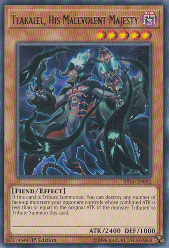 Tlakalel, His Malevolent Majesty - RIRA-EN032 Rare Unlimited
