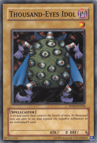 Thousand-Eyes Idol - RP02-EN020 Common Unlimited