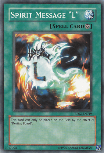 Spirit Message "L" - RP02-EN049 Common Unlimited