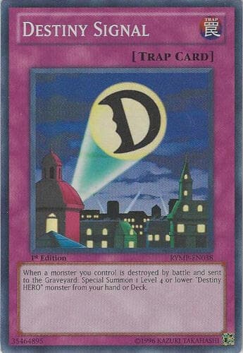 Destiny Signal - RYMP-EN038 Super Rare Unlimited