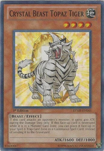 Crystal Beast Topaz Tiger - RYMP-EN043 Super Rare 1st Edition