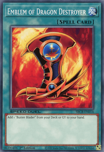 Emblem of Dragon Destroyer - SBCB-EN014 Common 1st Edition